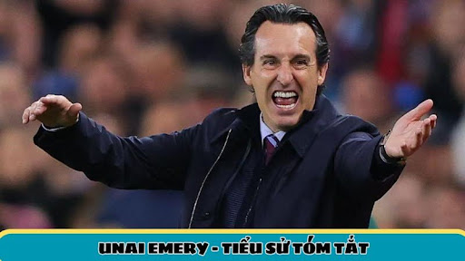 Tiểu sử Unai Emery