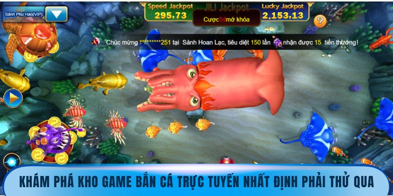 Khám phá kho game bắn cá trực tuyến nhất định phải thử qua