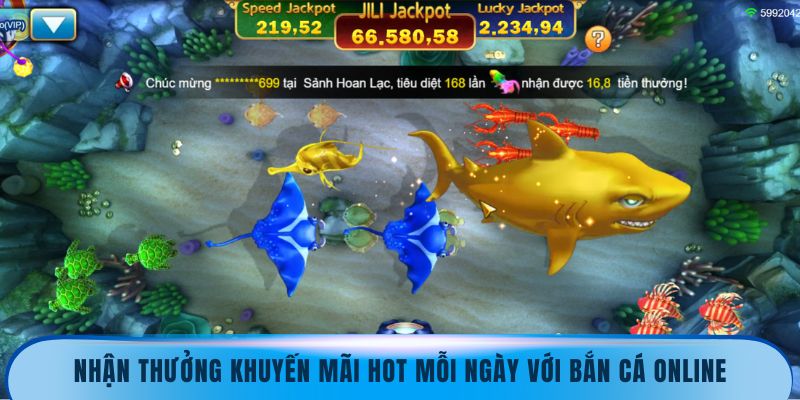 Nhận thưởng khuyến mãi hot mỗi ngày với bắn cá online