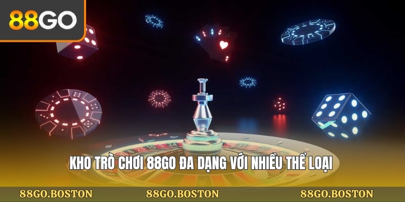 Kho trò chơi 88go đa dạng với nhiều thể loại