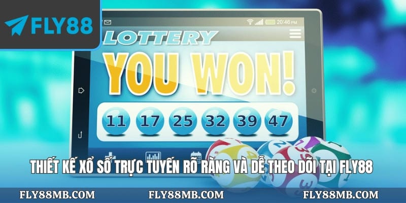 Thiết kế xổ số trực tuyến rõ ràng và dễ theo dõi tại Fly88