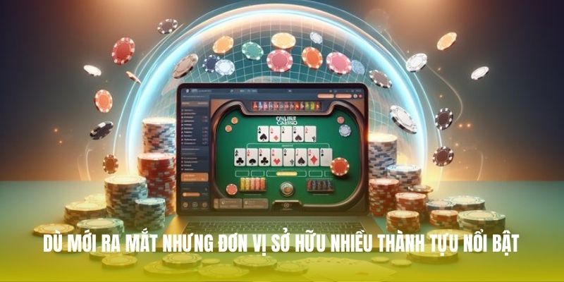 Dù mới ra mắt nhưng đơn vị sở hữu nhiều thành tựu nổi bật